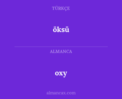 öksü - oxy
