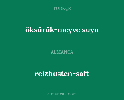 öksürük-meyve suyu - reizhusten-saft
