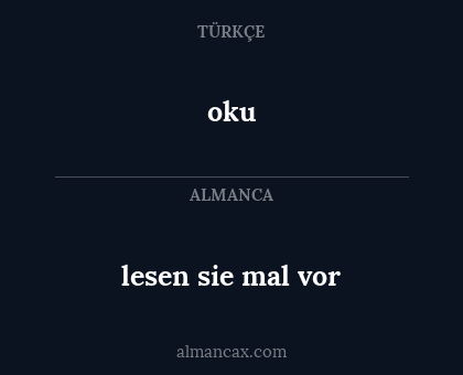 oku - lesen sie mal vor