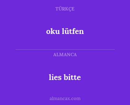 oku lütfen - lies bitte