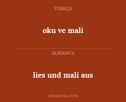 lies und mali aus - oku ve mali