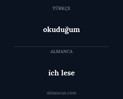 ich lese - okuduğum