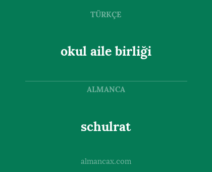 schulrat - okul aile birliği