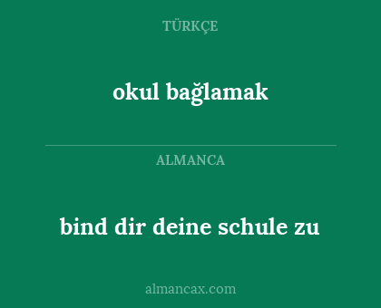 okul bağlamak - bind dir deine schule zu