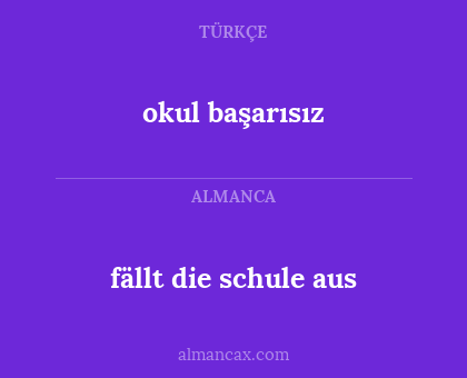fällt die schule aus - okul başarısız