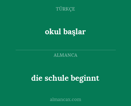 die schule beginnt - okul başlar