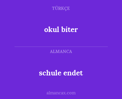 okul biter - schule endet