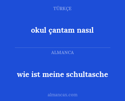 okul çantam nasıl - wie ist meine schultasche