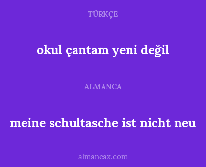 meine schultasche ist nicht neu - okul çantam yeni değil
