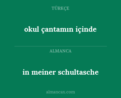 in meiner schultasche - okul çantamın içinde