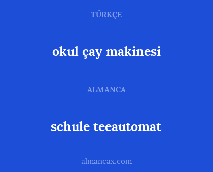 schule teeautomat - okul çay makinesi
