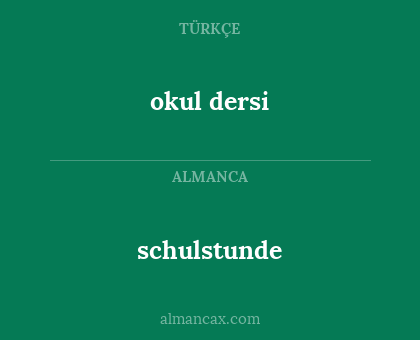 okul dersi - schulstunde