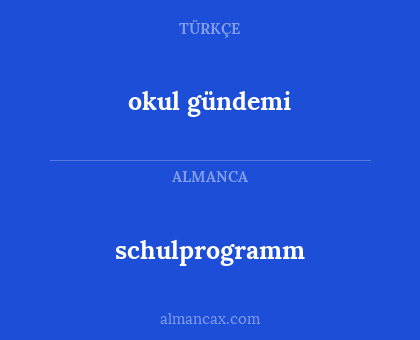 schulprogramm - okul gündemi
