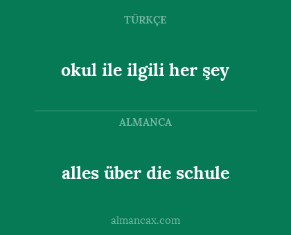 alles über die schule - okul ile ilgili her şey