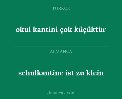 schulkantine ist zu klein - okul kantini çok küçüktür