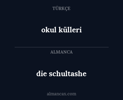 die schultashe - okul külleri