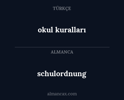 okul kuralları - schulordnung