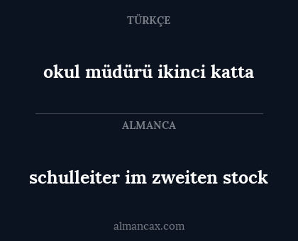 okul müdürü ikinci katta - schulleiter im zweiten stock