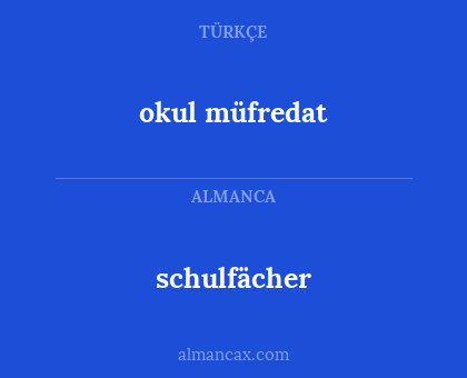 schulfächer - okul müfredat