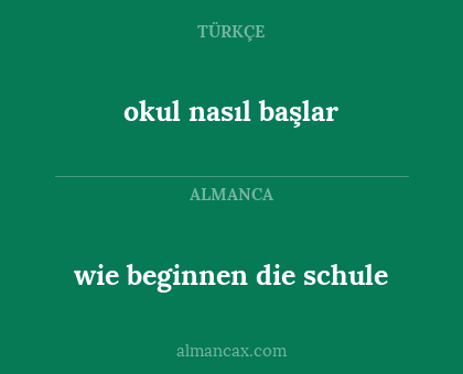 wie beginnen die schule - okul nasıl başlar