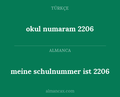 meine schulnummer ist 2206 - okul numaram 2206