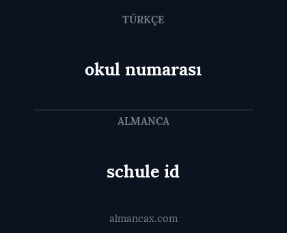 schule id - okul numarası