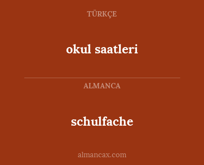 okul saatleri - schulfache