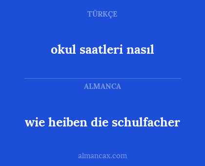 okul saatleri nasıl - wie heiben die schulfacher
