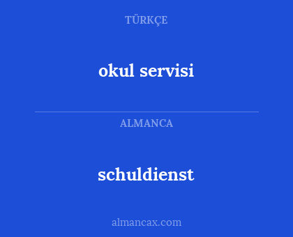 okul servisi - schuldienst