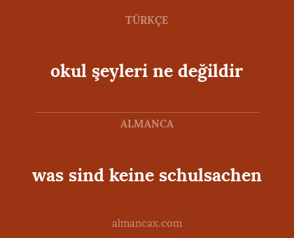 okul şeyleri ne değildir - was sind keine schulsachen