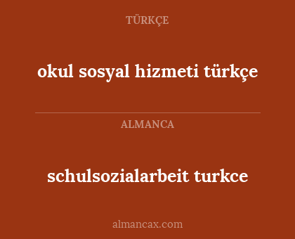 okul sosyal hizmeti türkçe - schulsozialarbeit turkce