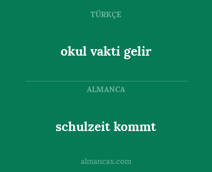 schulzeit kommt - okul vakti gelir