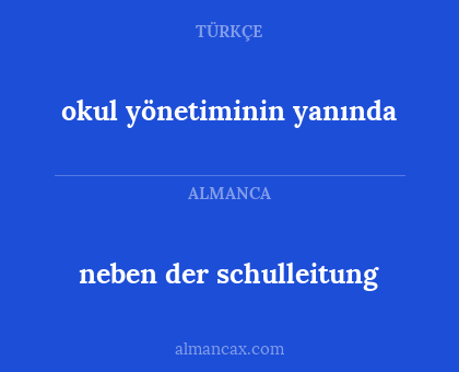 neben der schulleitung - okul yönetiminin yanında