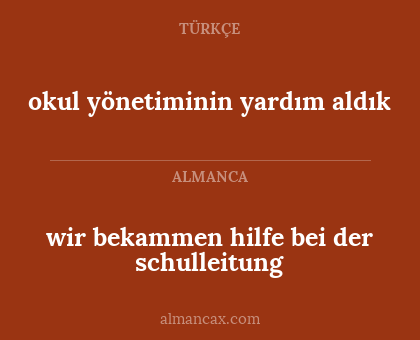 wir bekammen hilfe bei der schulleitung - okul yönetiminin yardım aldık