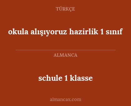 schule 1 klasse - okula alışıyoruz hazirlik 1 sınıf