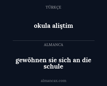 okula aliştim - gewöhnen sie sich an die schule