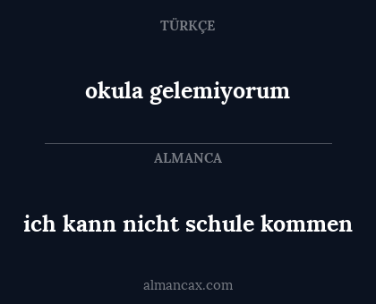 ich kann nicht schule kommen - okula gelemiyorum