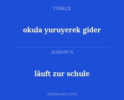 läuft zur schule - okula yuruyerek gider