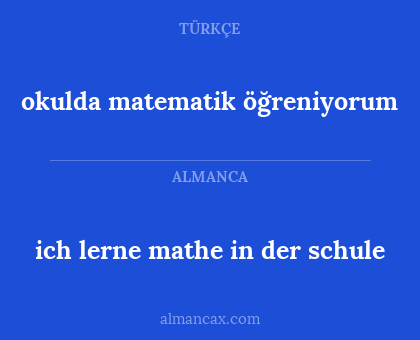 okulda matematik öğreniyorum - ich lerne mathe in der schule