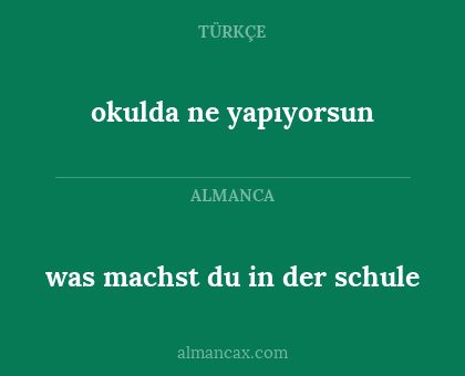 was machst du in der schule - okulda ne yapıyorsun