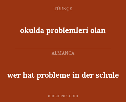 wer hat probleme in der schule - okulda problemleri olan