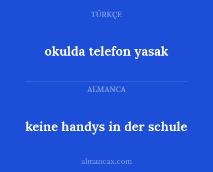 keine handys in der schule - okulda telefon yasak