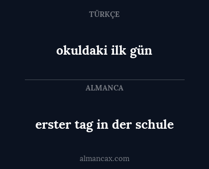 okuldaki ilk gün - erster tag in der schule