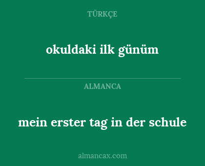 mein erster tag in der schule - okuldaki ilk günüm