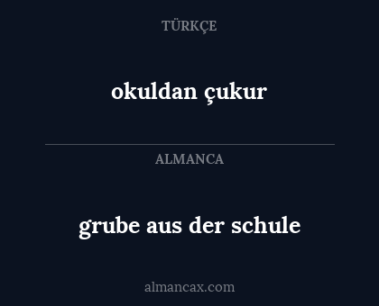 okuldan çukur - grube aus der schule