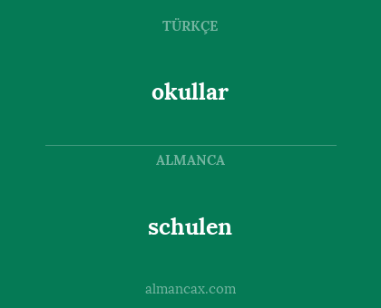 schulen - okullar