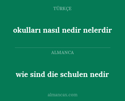 okulları nasıl nedir nelerdir - wie sind die schulen nedir