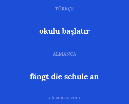 okulu başlatır - fängt die schule an