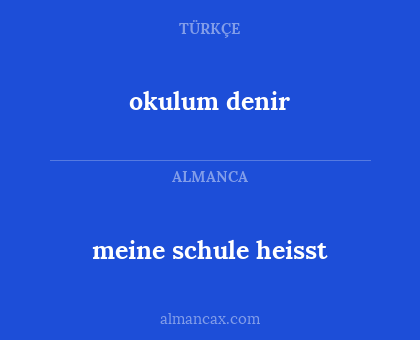 meine schule heisst - okulum denir