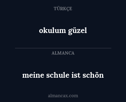 okulum güzel - meine schule ist schön